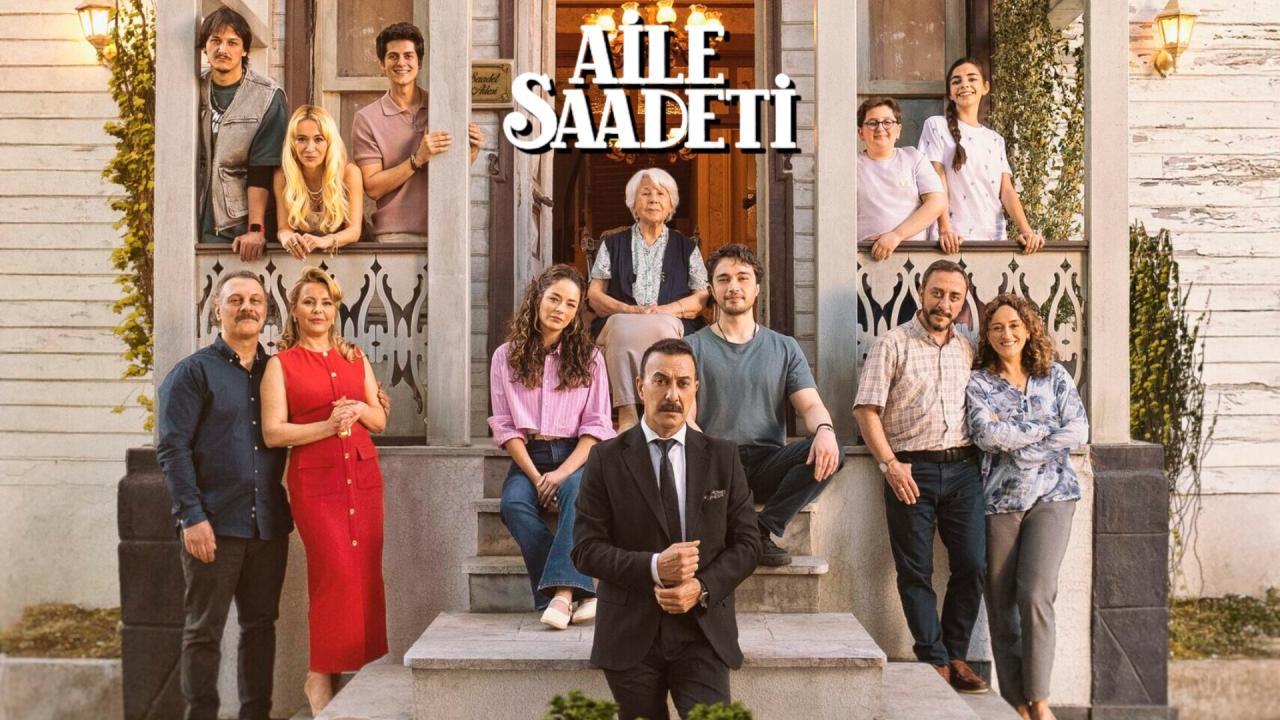 Aile Saadeti (Felicidad Familiar) - En Español